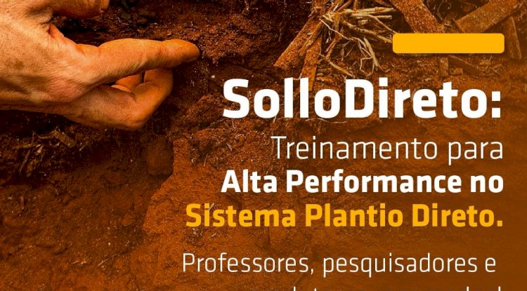 SolloDireto: treinamento para alto desempenho no Sistema Plantio Direto