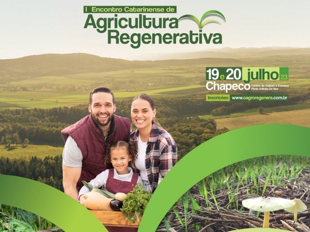 Inscrições abertas para o I Encontro Catarinense de Agricultura Regenerativa