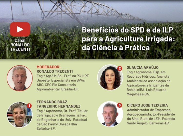 Live apresenta benefícios do SPD e da ILP para a agricultura irrigada e de baixa emissão de carbono