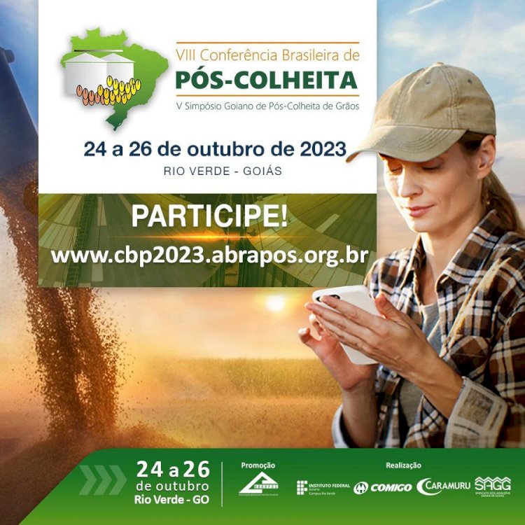 VIII Conferência Brasileira de Pós-Colheita acontece em outubro em Rio Verde, Goiás